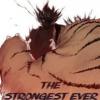 The Strongest Ever